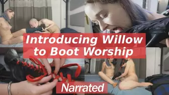 Introducing Willow to Boot Worship - Narrated