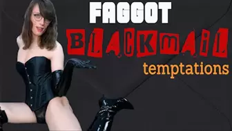 Faggot Blackmail Temptations