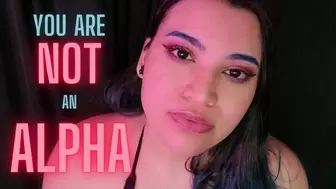 You are Not an Alpha