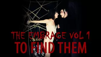 Vampire Lovers - The Embrace - To Find Them (Eve X and Sai Jaiden Lillith) MP4 HD