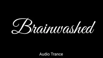 Brainwashed Audio Trance