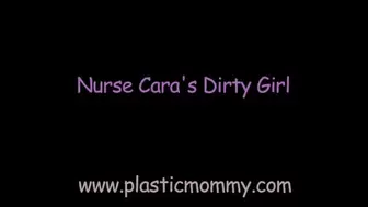 Nurse Cara's Dirty Girl: Full Movie