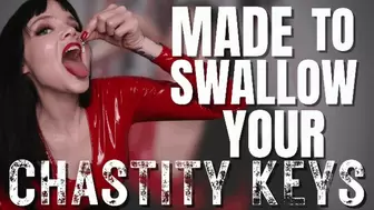 Made to Swallow Your Chastity Keys (WMV)
