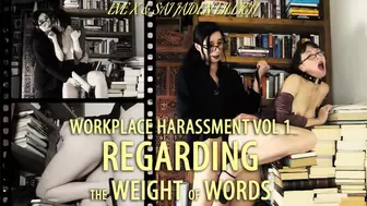 Workplace Harassment - Regarding the Weight of Words (Eve X and Sai Jaiden Lillith) MP4 HD