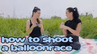 1328 how to shoot a balloonrace, not 4K