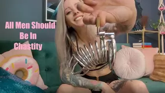 All Men Should Be In Chastity