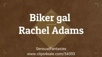 Biker gal Rachel Adams