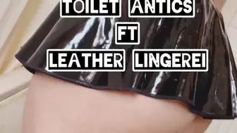 pee with my leather lingerei on