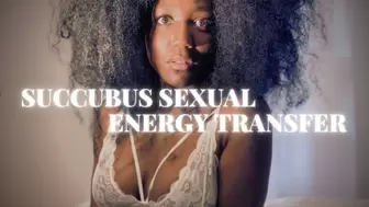 SEDUCED | SUCCUBUS SEXUAL ENERGY TRANSFER (TRANCE)