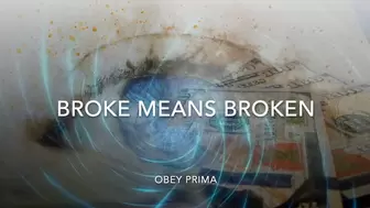 Broke Means Broken