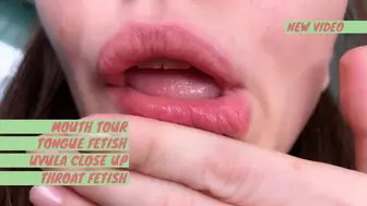Mouth tour