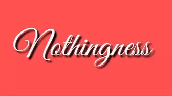 NOTHINGNESS Trance Audio