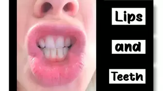 Lips and Teeth_MP4 4K