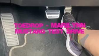 Toedrop Marilynn - Mustang Test Drive