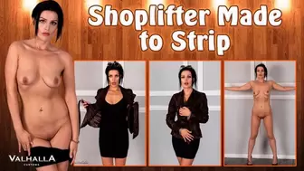 Shoplifter Made to Strip