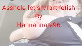 Asshole fetish fart fetish