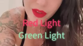 Red Light Green Light