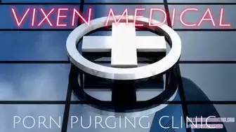 Vixen Porn Purging Clinic