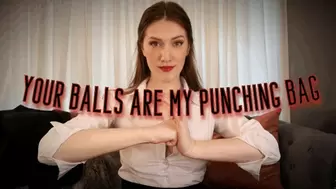 Your Balls Are My Punching Bag