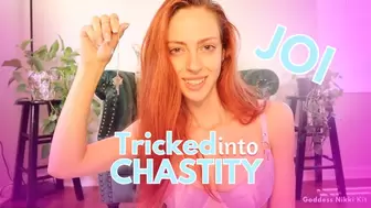 Tricked into Chastity JOI