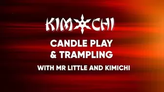 Candle Play and Trampling with Mr Little and Kimichi - WMV