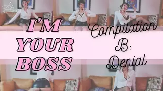 I'm Your Boss: Compilation B - Denial