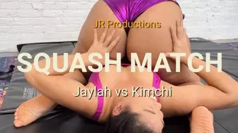Squash Match: Jaylah vs KimChi