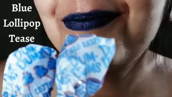 Blue Lollipop Tease HD