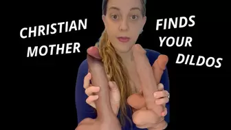 Christian step-Mother Finds Your Dildos
