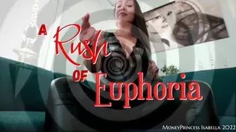 A Rush of Euphoria