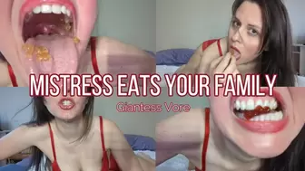 Mistress Eats Your Family