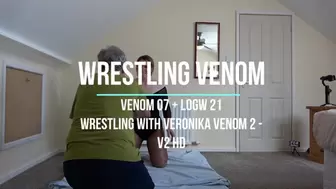 Venom 07 - Wrestling with Veronika Venom 2 - V2 HD