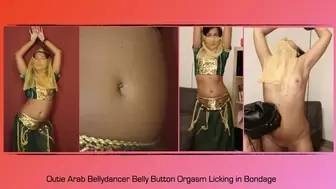 Outie Arab Bellydancer Belly Button Licking in Bondage till Orgasm