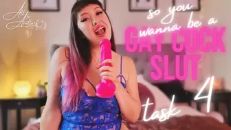 So, You Wanna Be a Gay Cock Slut: Task 4