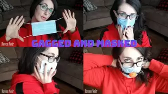 Gagged and Masked