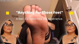Anything For These Feet HD