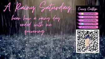 A Rainy Saturday - Audio only