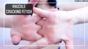 Knuckle Cracking Fetish Video