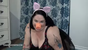 Suck On Piggy's Pooper!