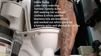 Doble Dump Lolas Early morning Terrible Tummy Ache Still wearing her workout clothes & white panties Giantess lola ate breakfast and worked out which gave her a tummy ache and she has to Go 2xs mkv