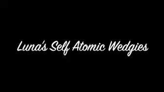 Luna's Self Atomic Wedgies mobile