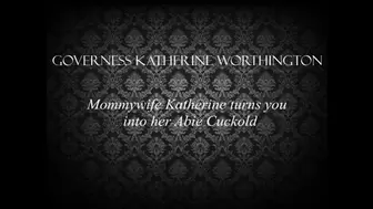 Mommywife Katherine turns you into her Abie cuckold - Mp4_AUDIO