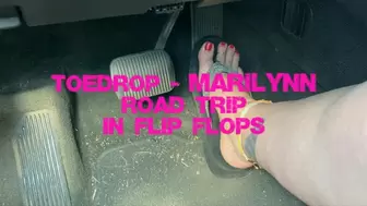 Toedrop Marilynn - Road Trip in Flip Flops