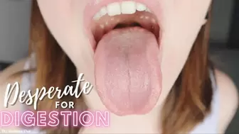 Desperate for Digestion - HD