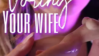 Voring Your Wife
