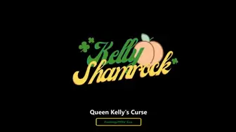 Queen Kelly's Curse