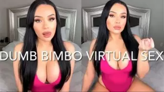 DUMB BIMBO VIRTUAL SEX
