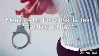 Measure Up For Chastity Task