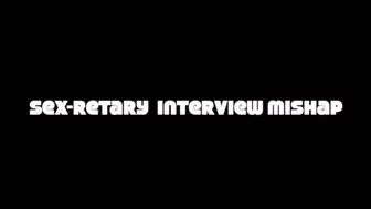 Sex-retary Interview