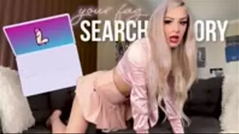 Your Faggot Search History!